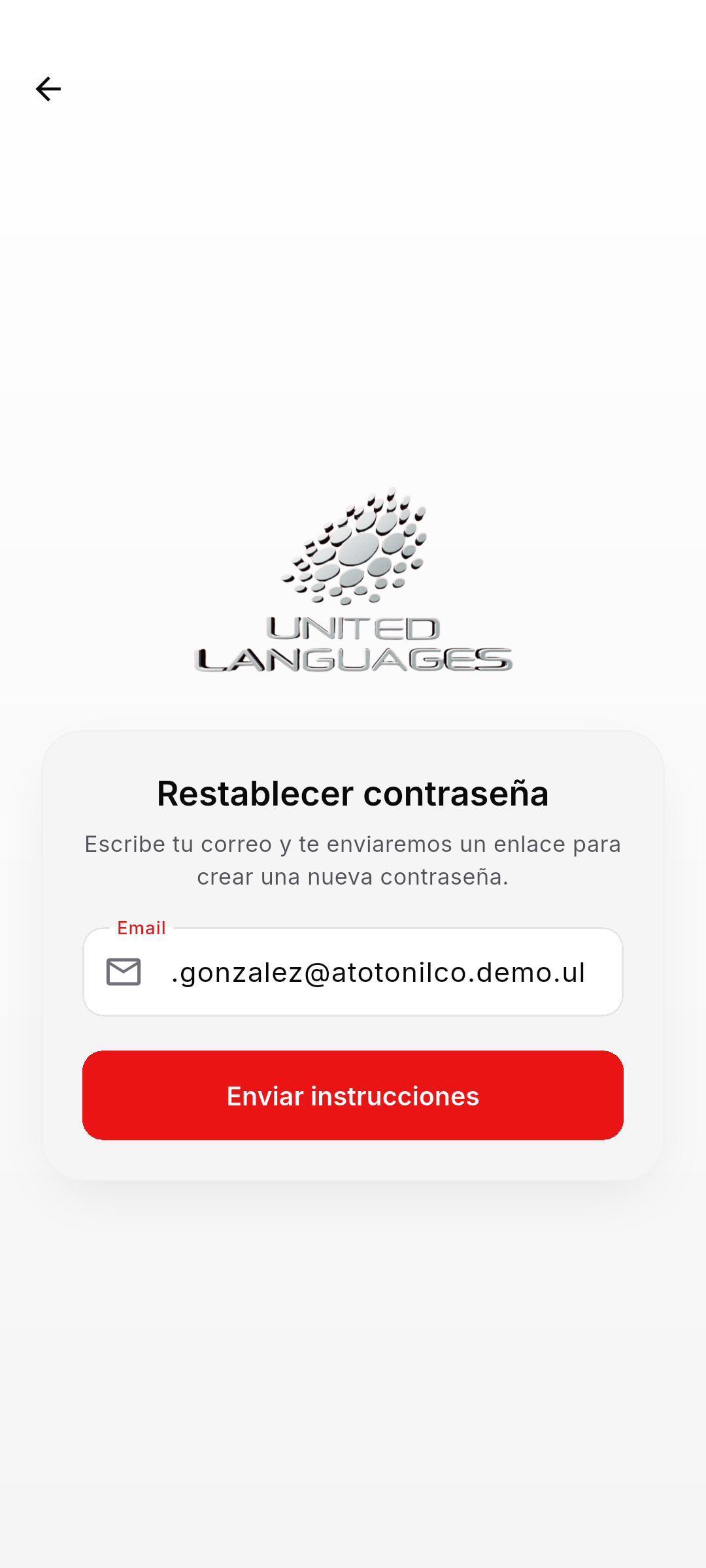 Misma pantalla 'Restablecer contraseña' con el correo 'maria.gonzalez@atotonilco.demo.ul' ya escrito en el campo Email, listo para tapear 'Enviar instrucciones'.